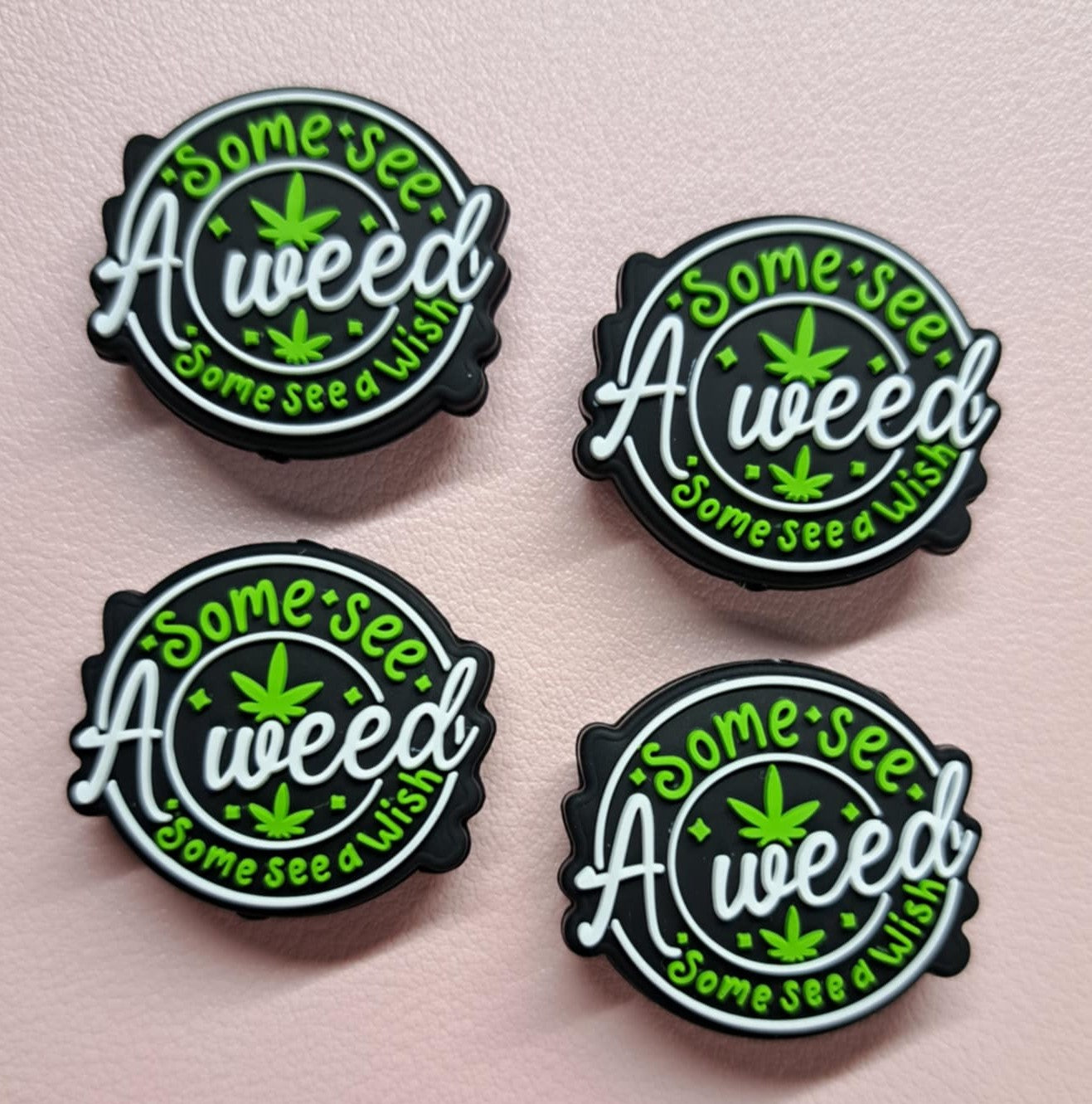 Some See A Weed Some See A Wish Silicone Focal Bead