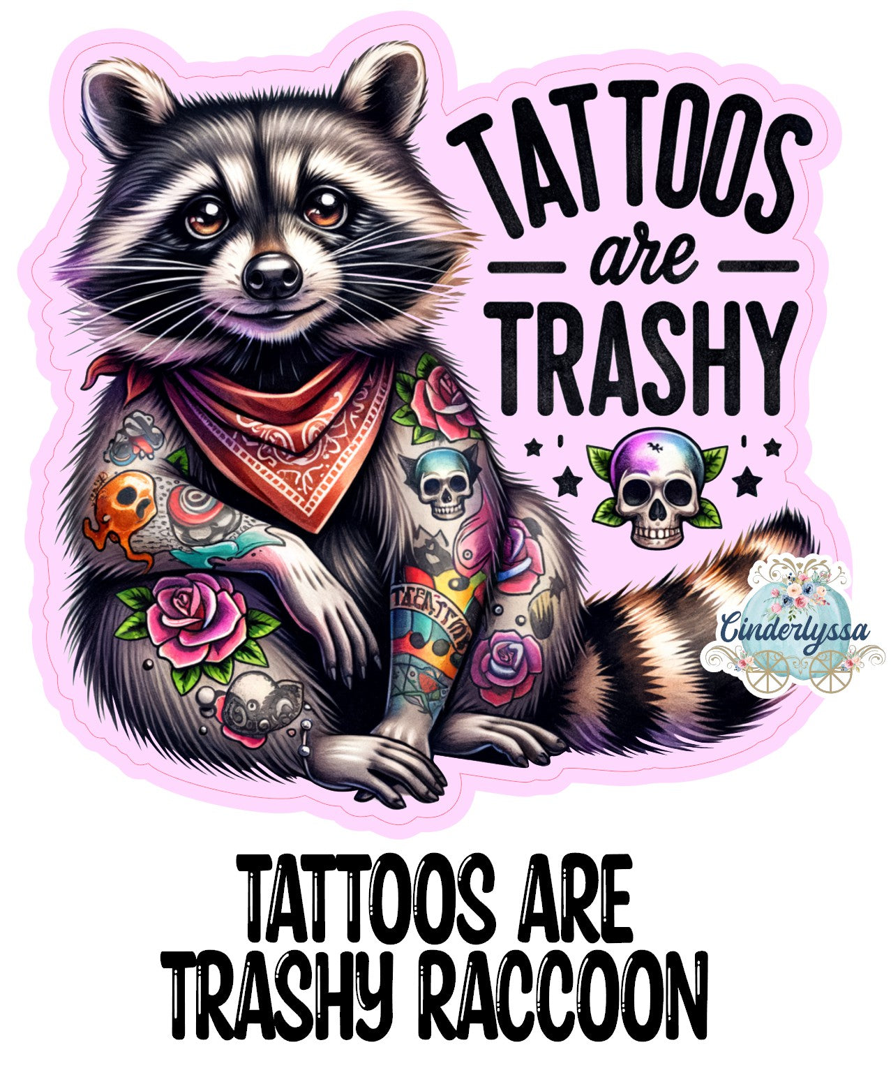 Tattoos Are Trashy Raccoon Cardstock Silicone Mold, Aroma Bead Molds, Car Freshies, Premium Cardstock Images