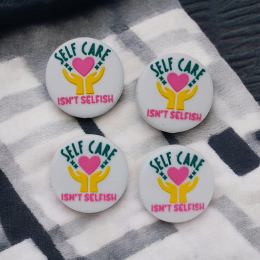 Self Love is not Selfish Style 2 - White Round Silicone Focal Bead