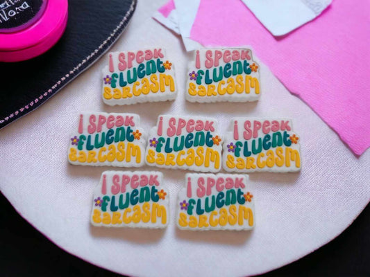 I Speak Fluent Sarcasm Silicone Focal Bead - 0456