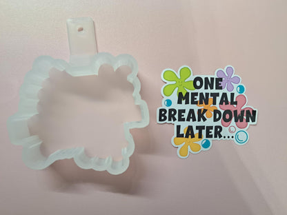One Mental Break Down Later Cardstock Silicone Mold, Aroma Bead Molds, Car Freshies, Premium Cardstock Images