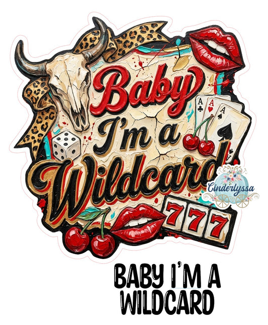Baby I'm A Wildcard Cardstock Silicone Mold, Aroma Bead Molds, Premium Cardstock Images