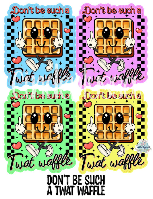 Don't Be Such A Twat Waffle Cardstock Silicone Mold, Aroma Bead Molds, Premium Cardstock Images