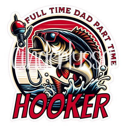 Full Time Dad Part Time Hooker Bass Fishing Cardstock Silicone Mold, Aroma Bead Molds, Premium Cardstock Images