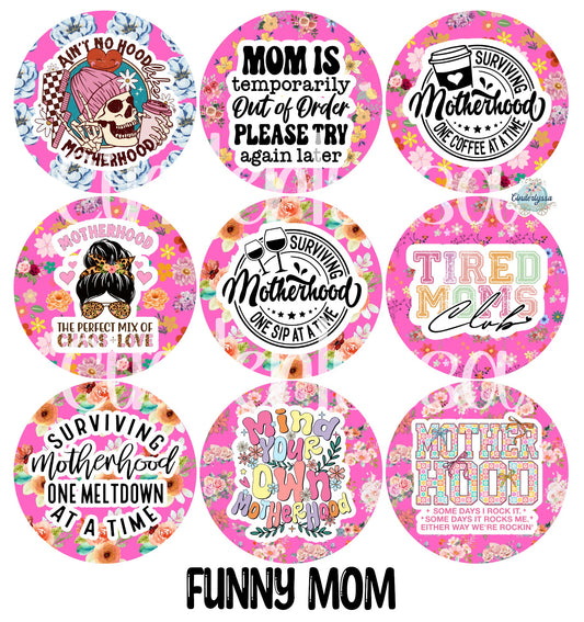 2 inch Round Funny Mom Cardstock Only for freshies Cardstock Silicone Mold, Premium Cardstock Images - NO MOLD