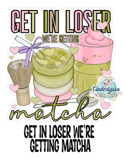 Get in Loser We're Getting Matcha Cardstock Silicone Mold, Aroma Bead Molds, Premium Cardstock Images