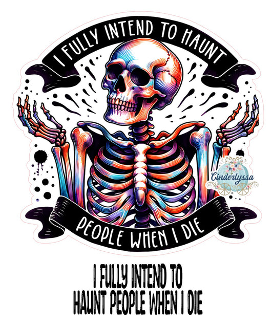 I Fully Intend To Haunt People When I Die Cardstock Silicone Mold, Aroma Bead Molds, Car Freshies, Premium Cardstock Images