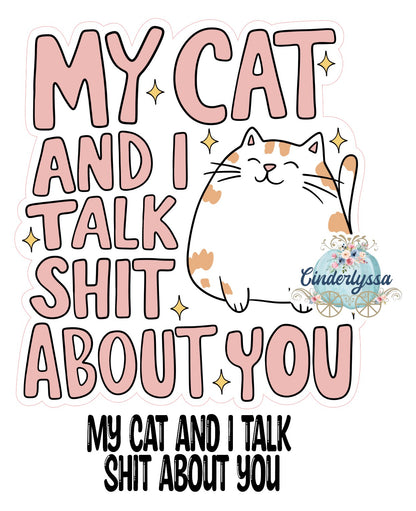 My Cat and I Talk Shit About You Cardstock Silicone Mold, Aroma Bead Molds, Premium Cardstock Images