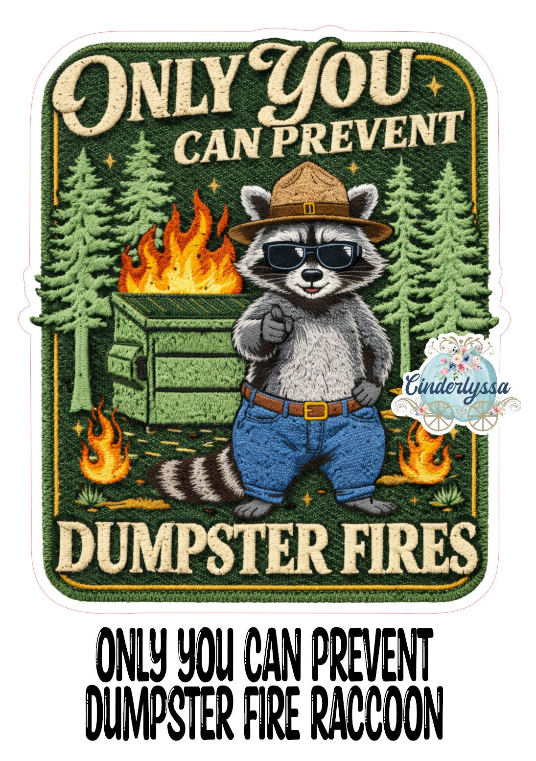 Only You Can Prevent Dumpster Fires Raccoon for Cardstock Silicone Mold, Aroma Bead Molds, Premium Cardstock Images