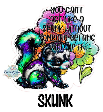 Skunk Colorful: Can't act like a skunk without someone catching wind Cardstock Silicone Mold, Premium Cardstock Images