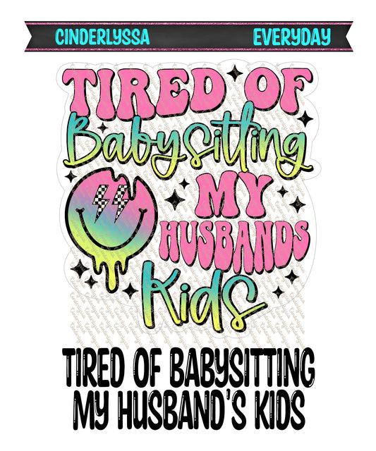 Tired Of Babysitting My Husband's Kids Cardstock Silicone Mold, Aroma Bead Molds, Car Freshies, Premium Cardstock Images