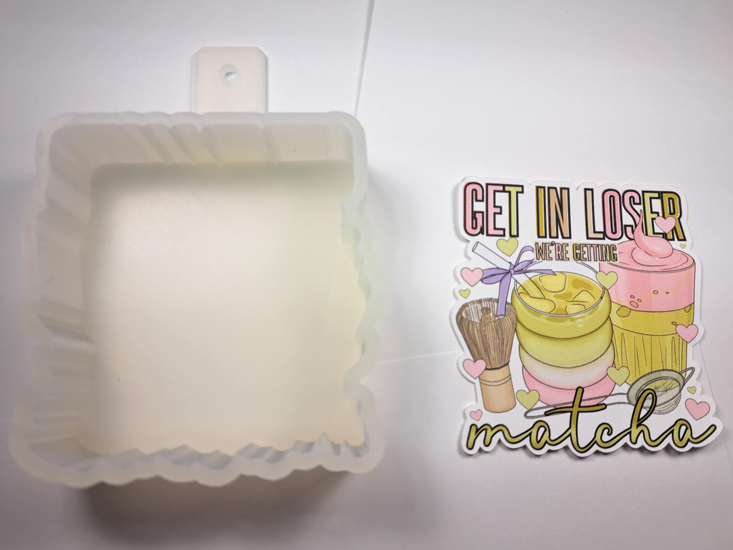 Get in Loser We're Getting Matcha Cardstock Silicone Mold, Aroma Bead Molds, Premium Cardstock Images