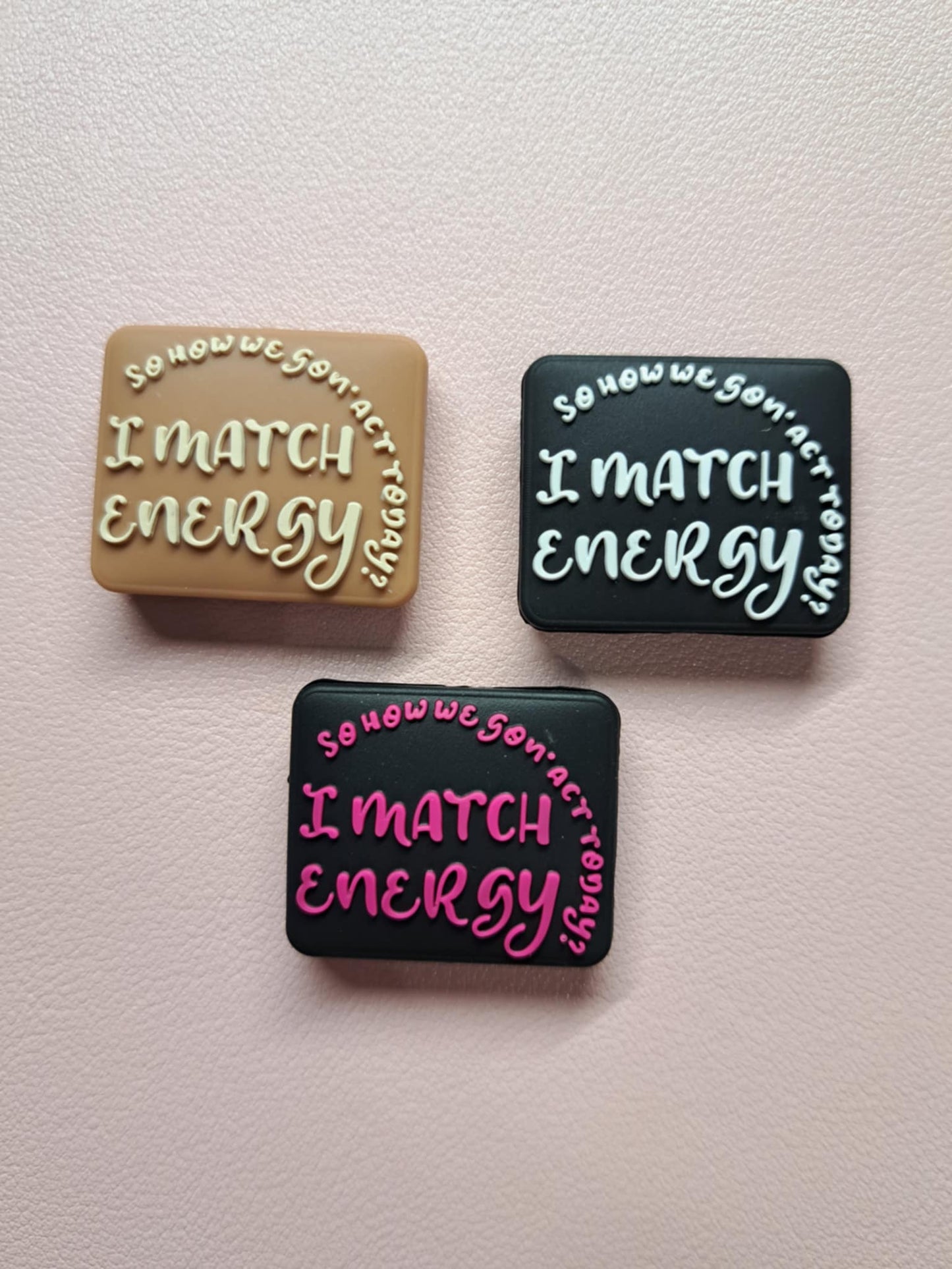 I Match Energy so How we Gon' act Today? Black Square with Blue Letters Silicone Focal Bead