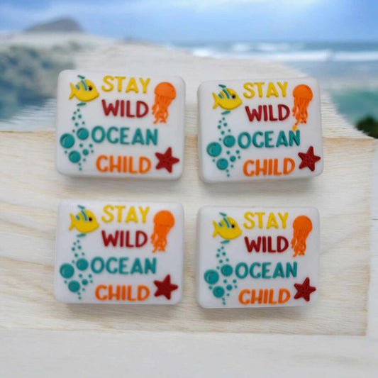 Stay Wild Ocean Child - White Square Silicone Focal Bead