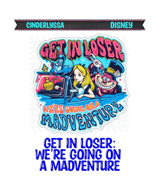 Get in Loser: We're Going on a Madventure Silicone Mold, Aroma Bead Molds, Car Freshener Mold, Premium Cardstock Images